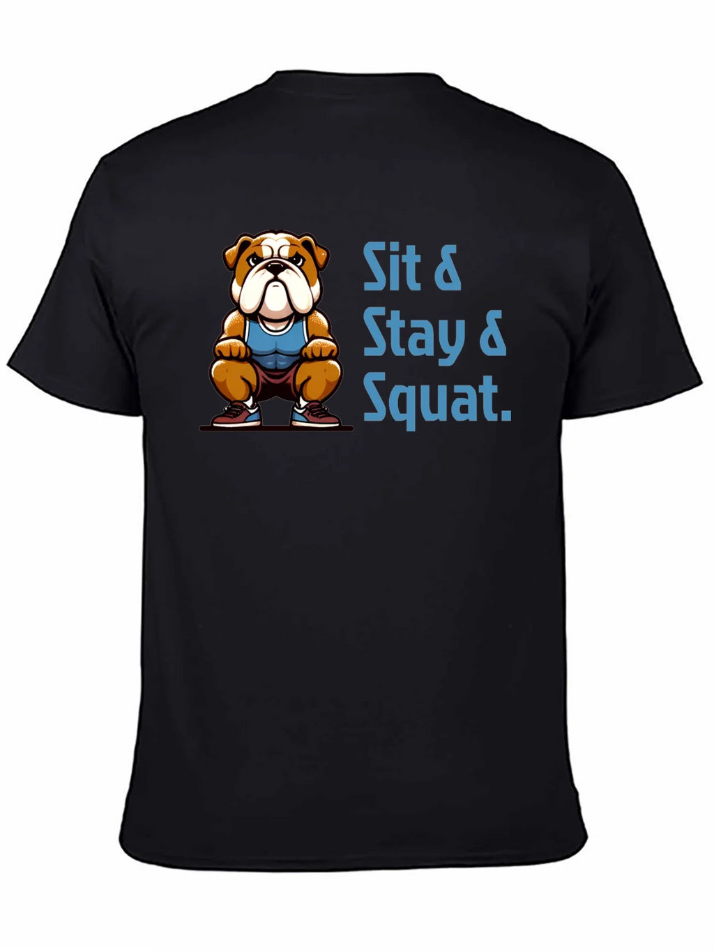 Sit Stay Squat Bulldog Black T-Shirt product image 3