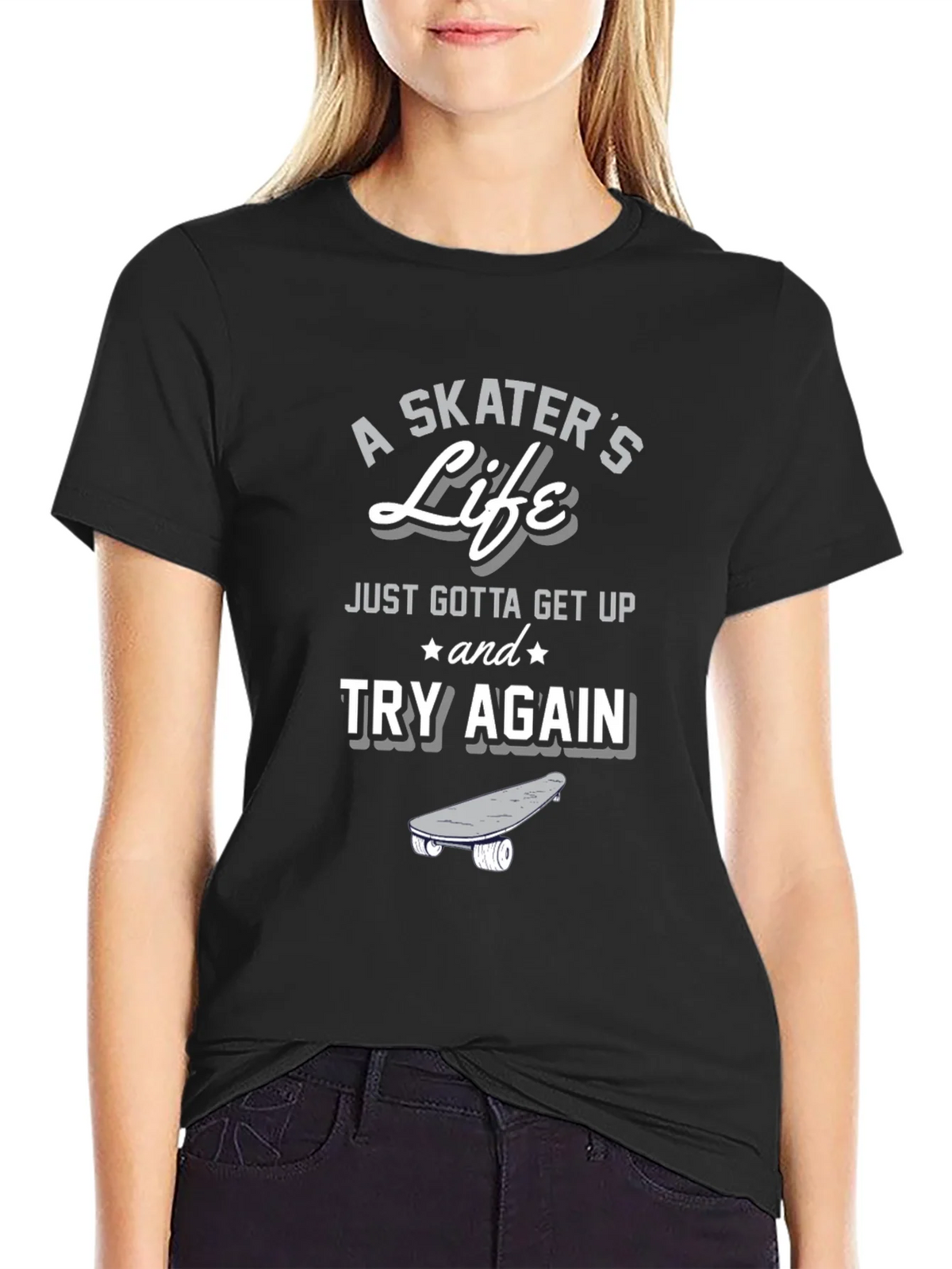 A Skaters Life T-Shirt - Get Up and Try Again Graphic Tee product image 2