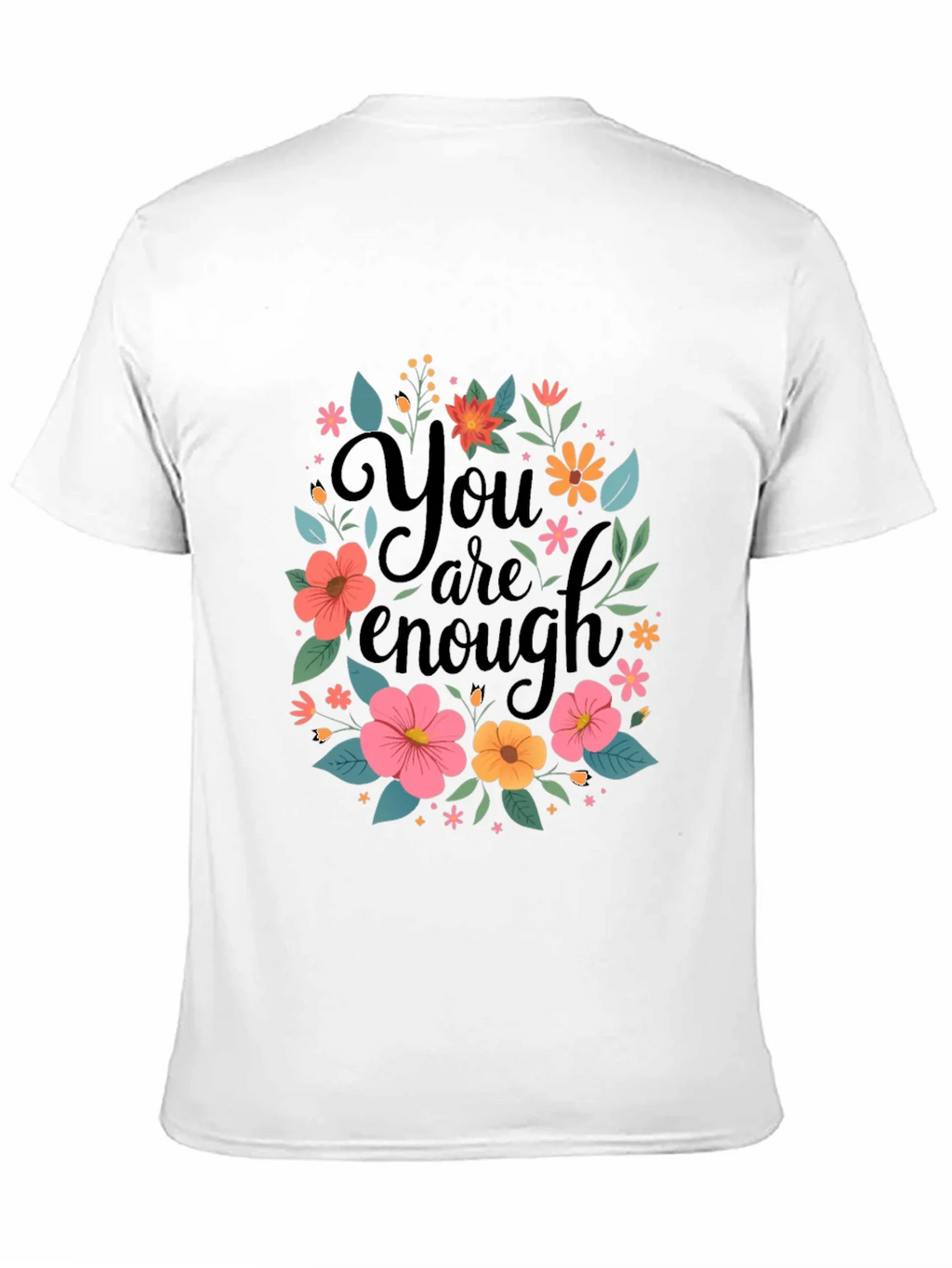 Floral You Are Enough Graphic Tee product image 10