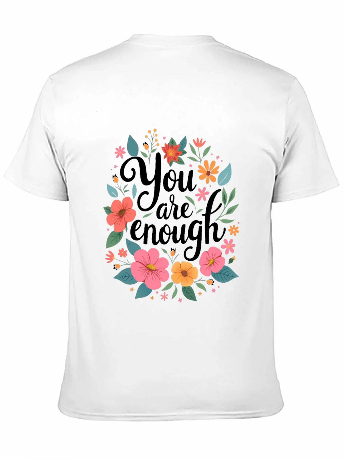 Floral You Are Enough Graphic Tee product image 10