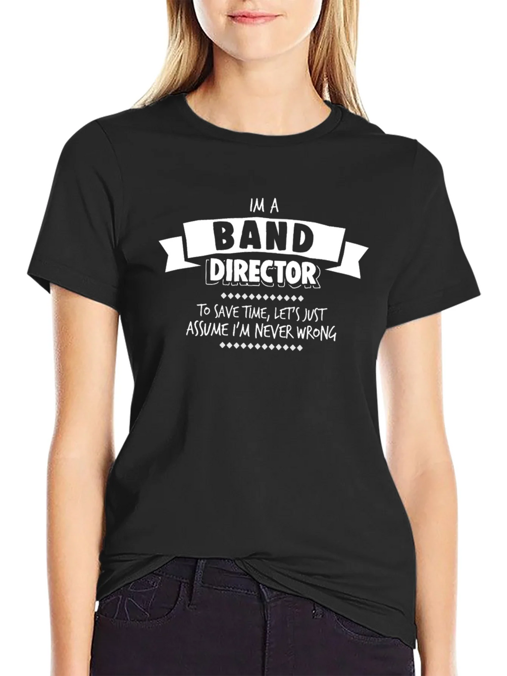Band Director T-Shirt - Never Wrong Gift product image 2