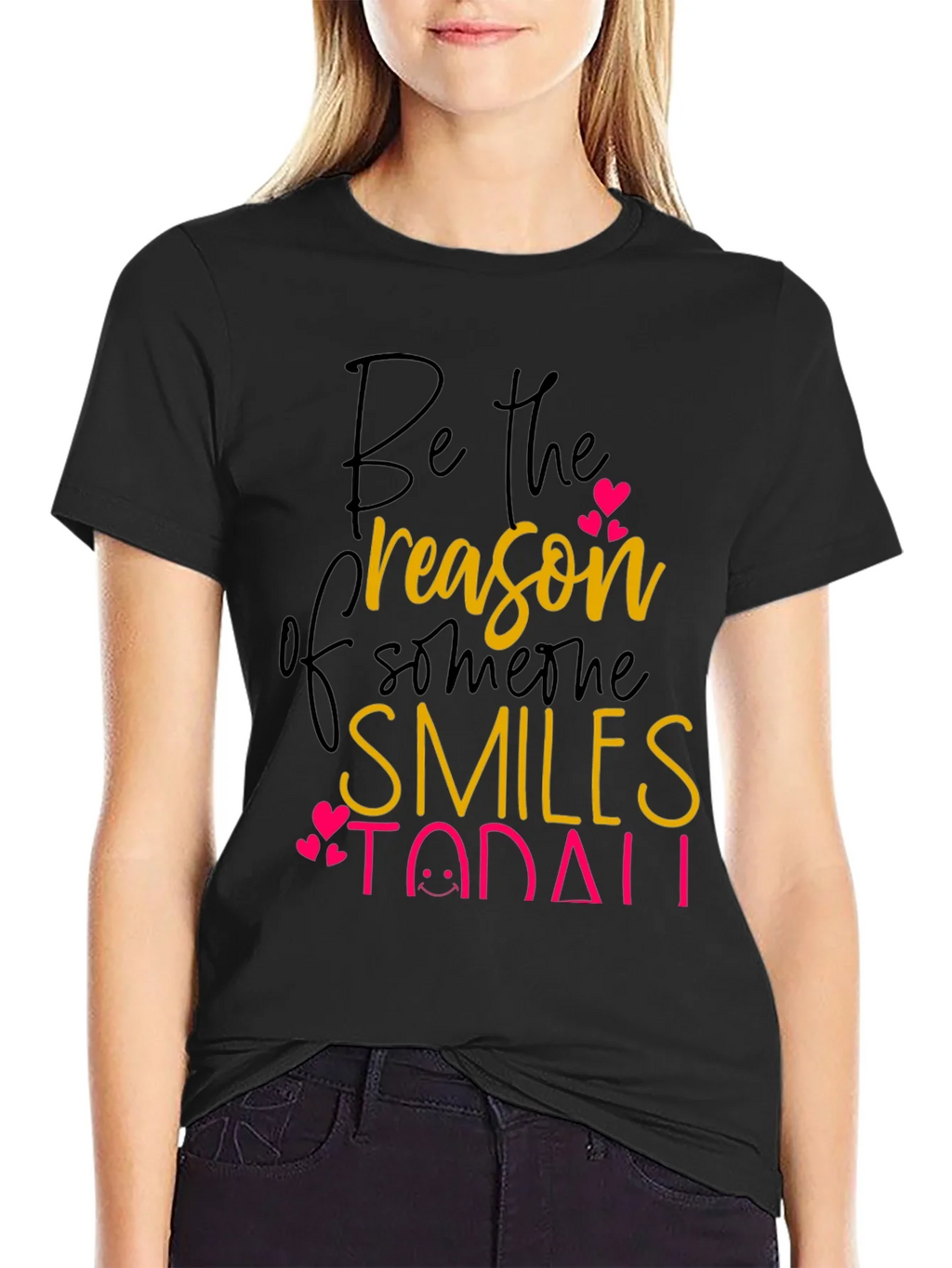 Be the Reason T-Shirt: Spread Smiles Today! product image 2