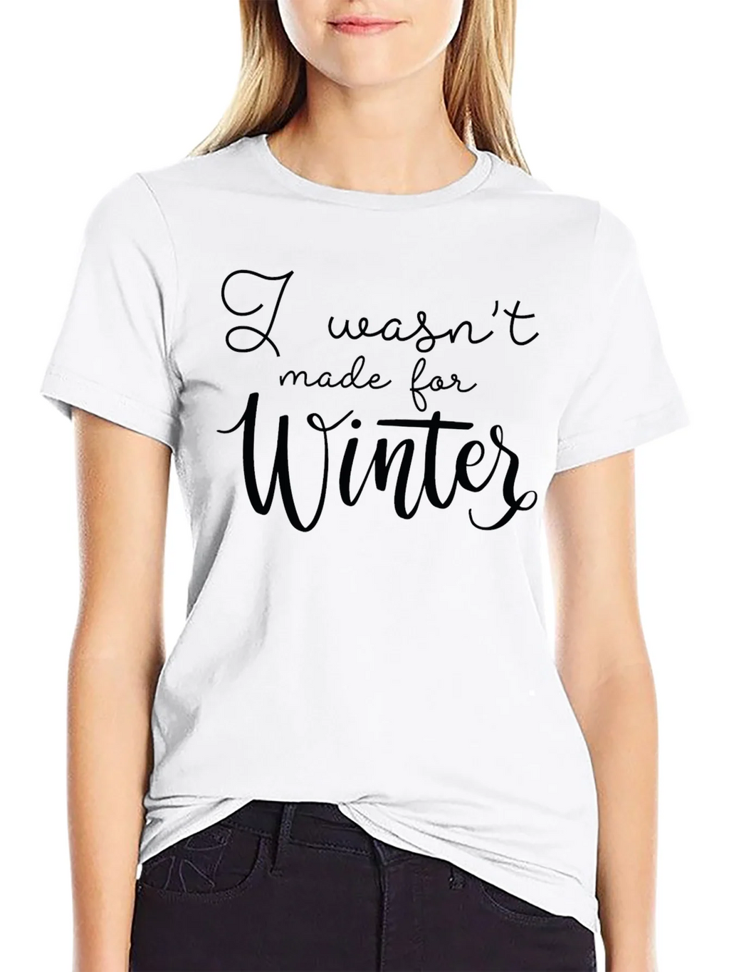 I Wasnt Made For Winter Black T-Shirt product image 8