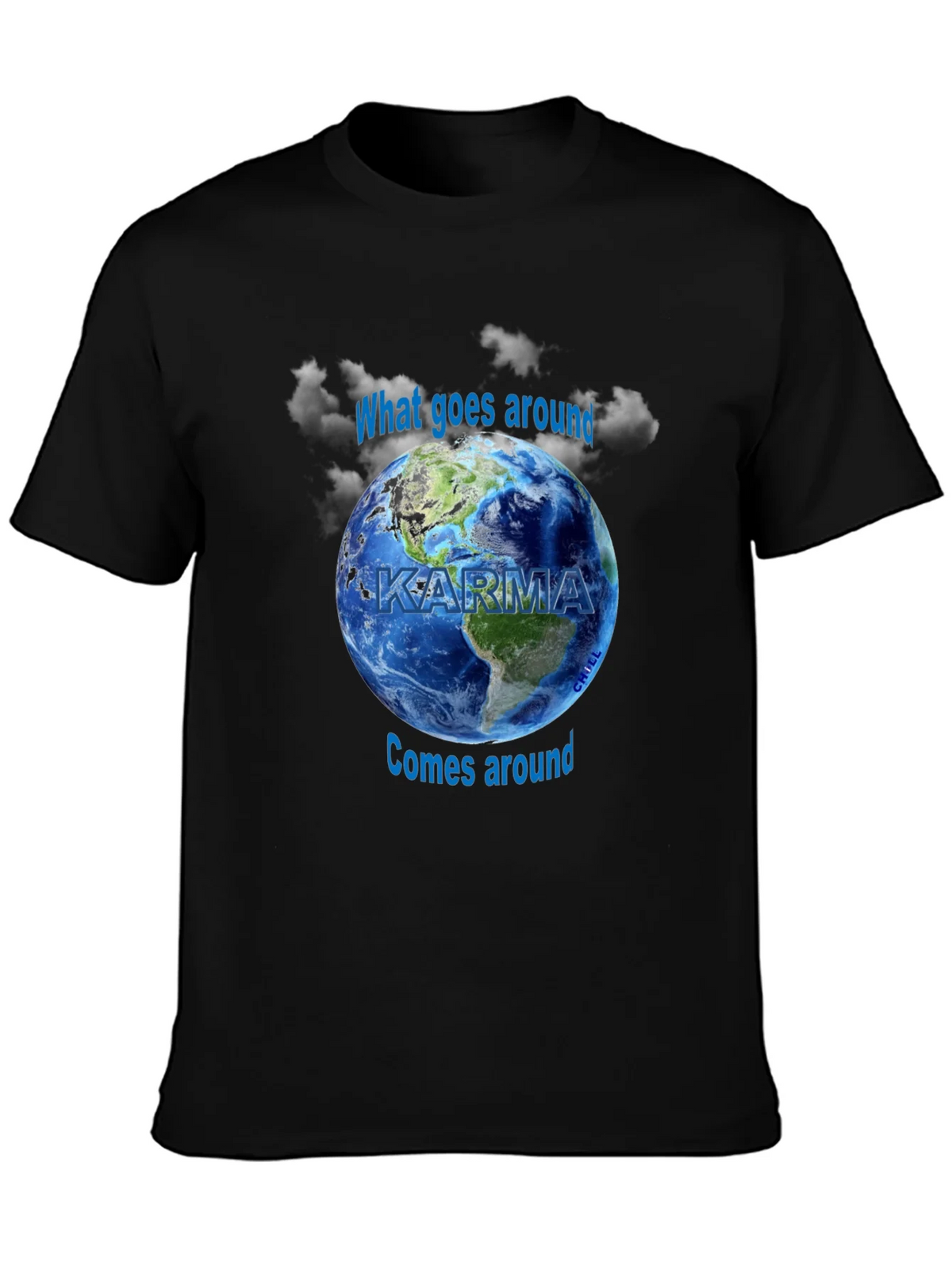 Karma Graphic T-Shirt - What Goes Around Comes Earth Design product image 3