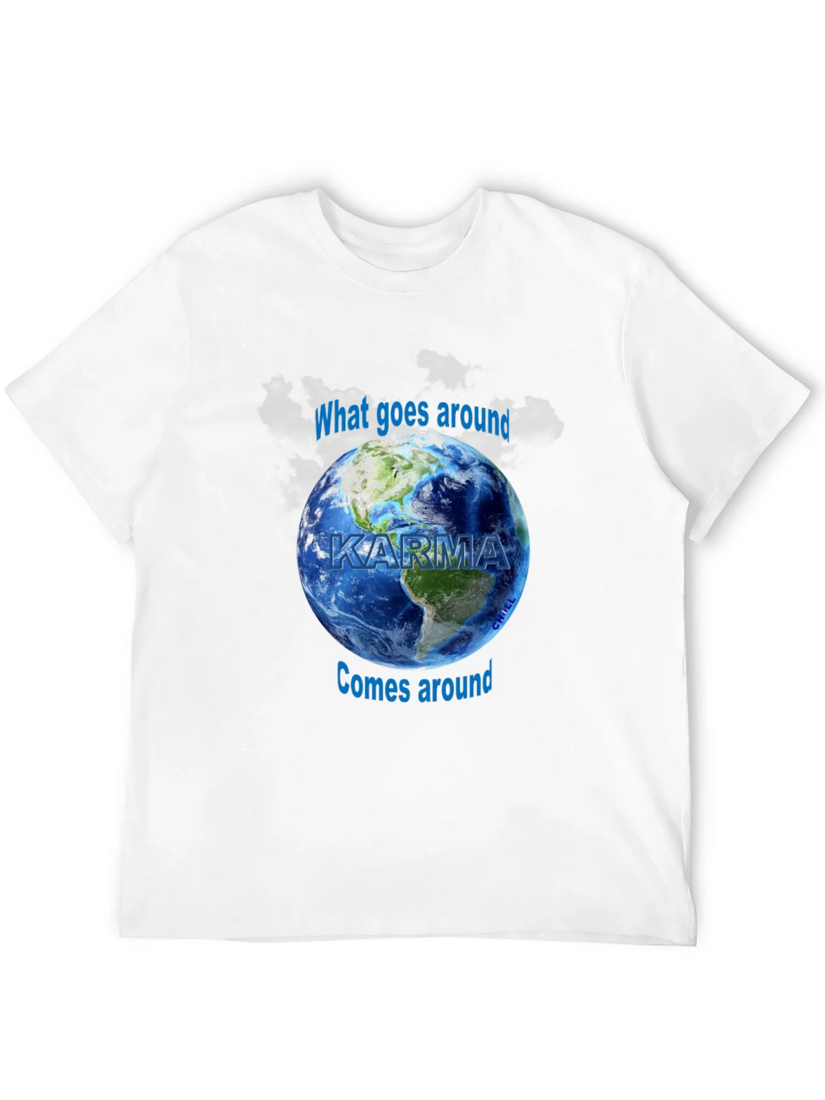 Karma Graphic T-Shirt - What Goes Around Comes Earth Design product image 11