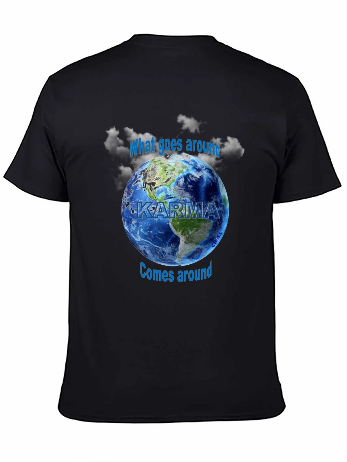 Karma Graphic T-Shirt - What Goes Around Comes Earth Design product image 4