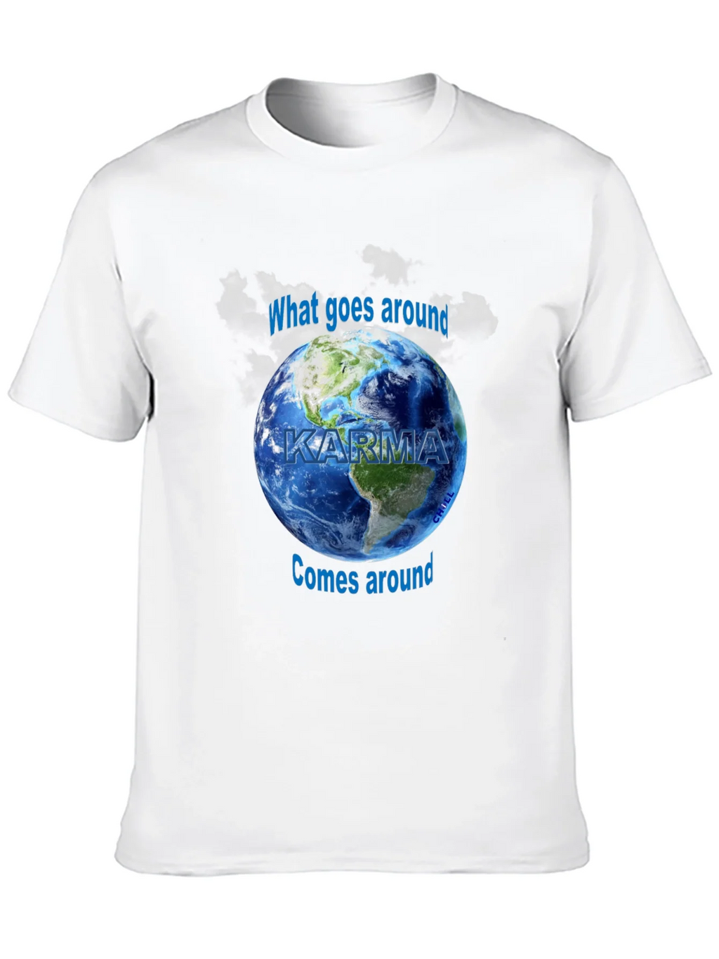 Karma Graphic T-Shirt - What Goes Around Comes Earth Design product image 9