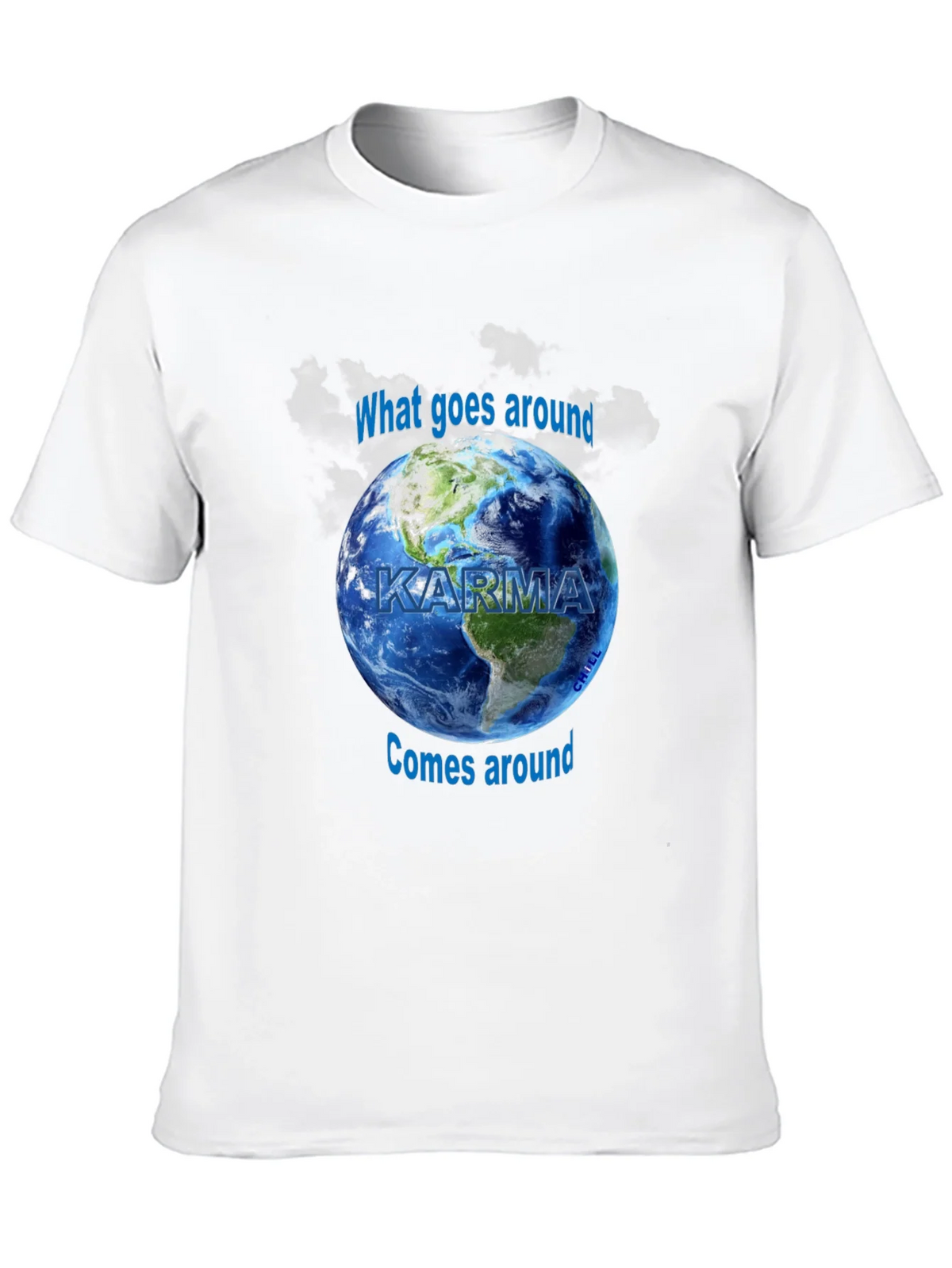 Karma Graphic T-Shirt - What Goes Around Comes Earth Design product image 9