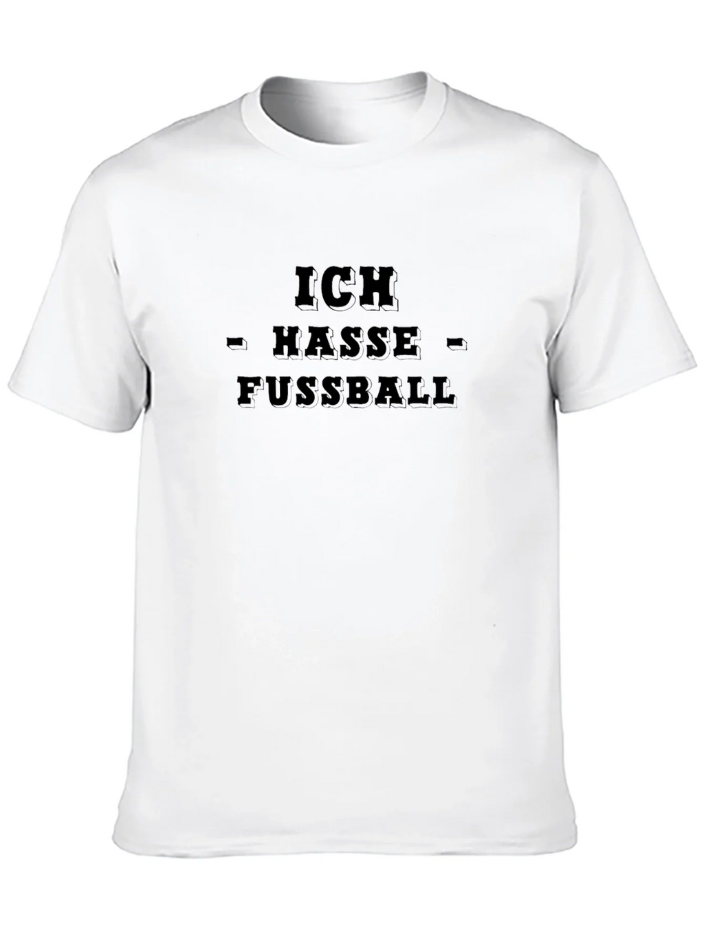 Ich Hasse Fussball - I Hate Football T-Shirt product image 9