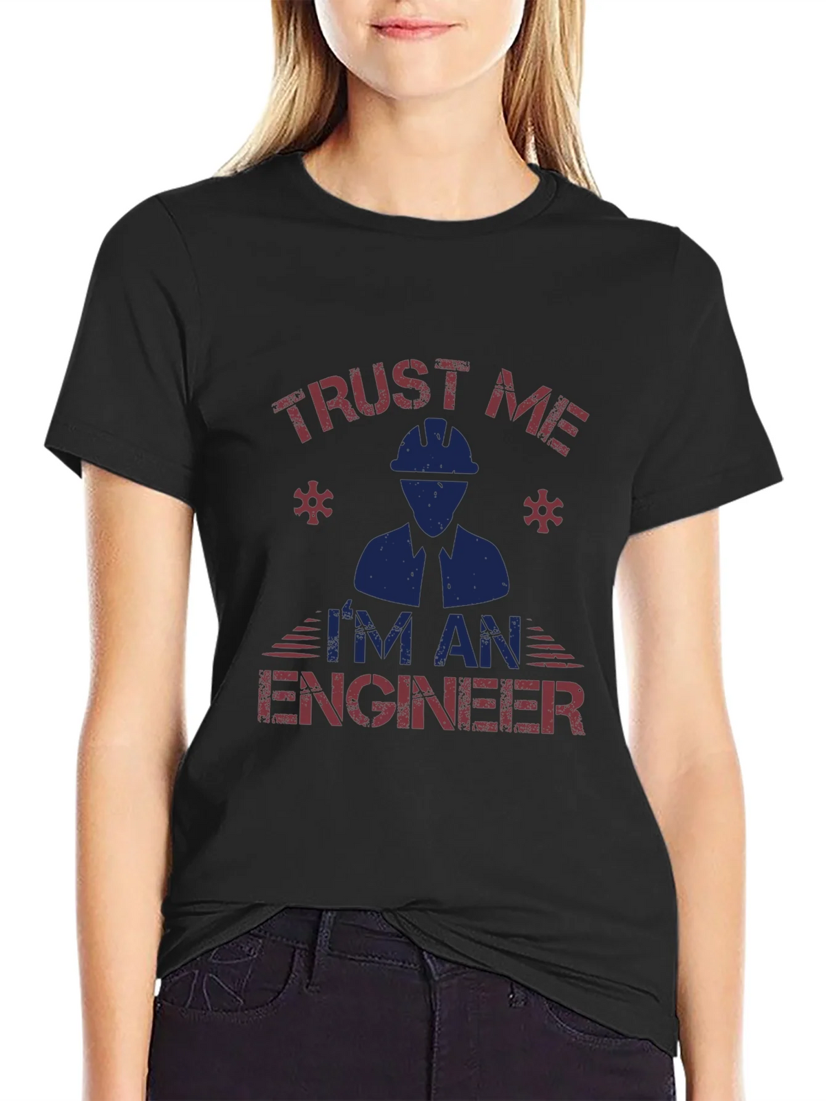 Trust Me Im An Engineer Graphic T-Shirt