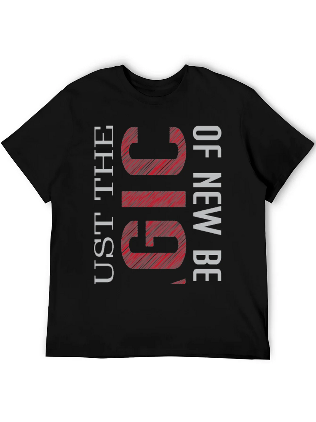UST The GIG of New BE T-Shirt product image 5