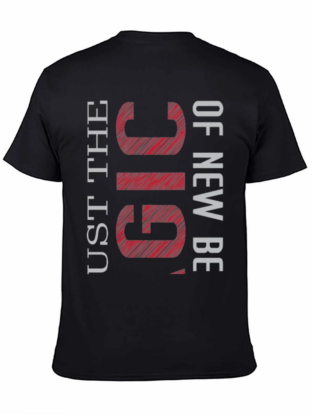 UST The GIG of New BE T-Shirt product image 4