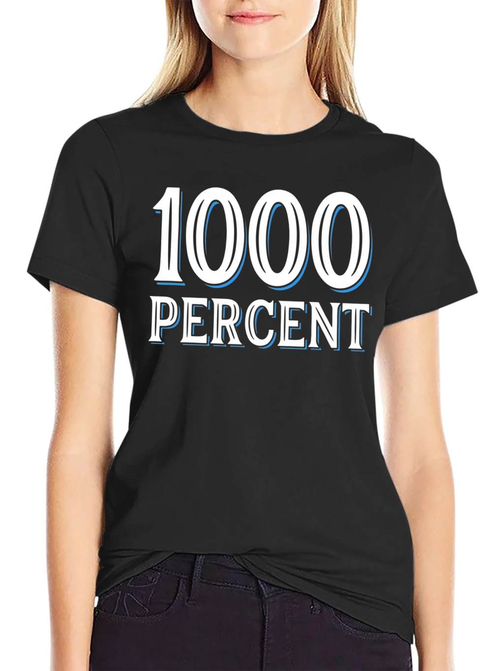 1000 Percent Graphic T-Shirt - Bold Statement Tee product image 2