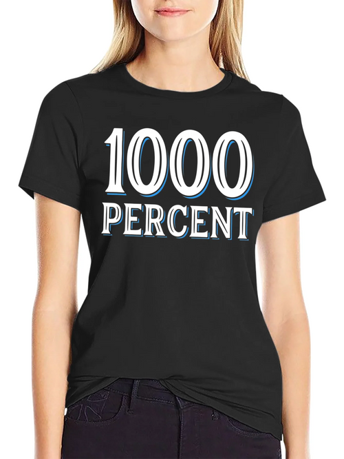 1000 Percent Graphic T-Shirt - Bold Statement Tee product image 2