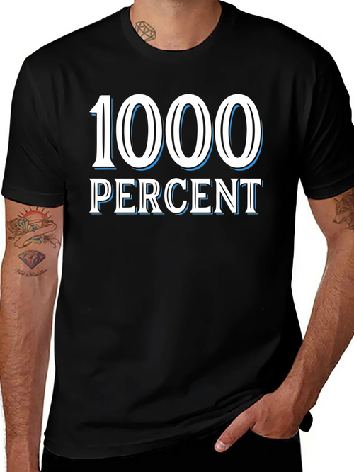 1000 Percent Graphic T-Shirt - Bold Statement Tee product image 1