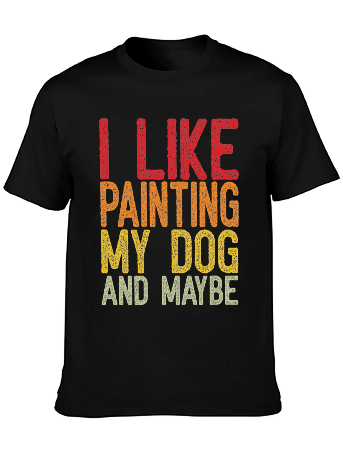 I Like Painting My Dog T-Shirt product image 3