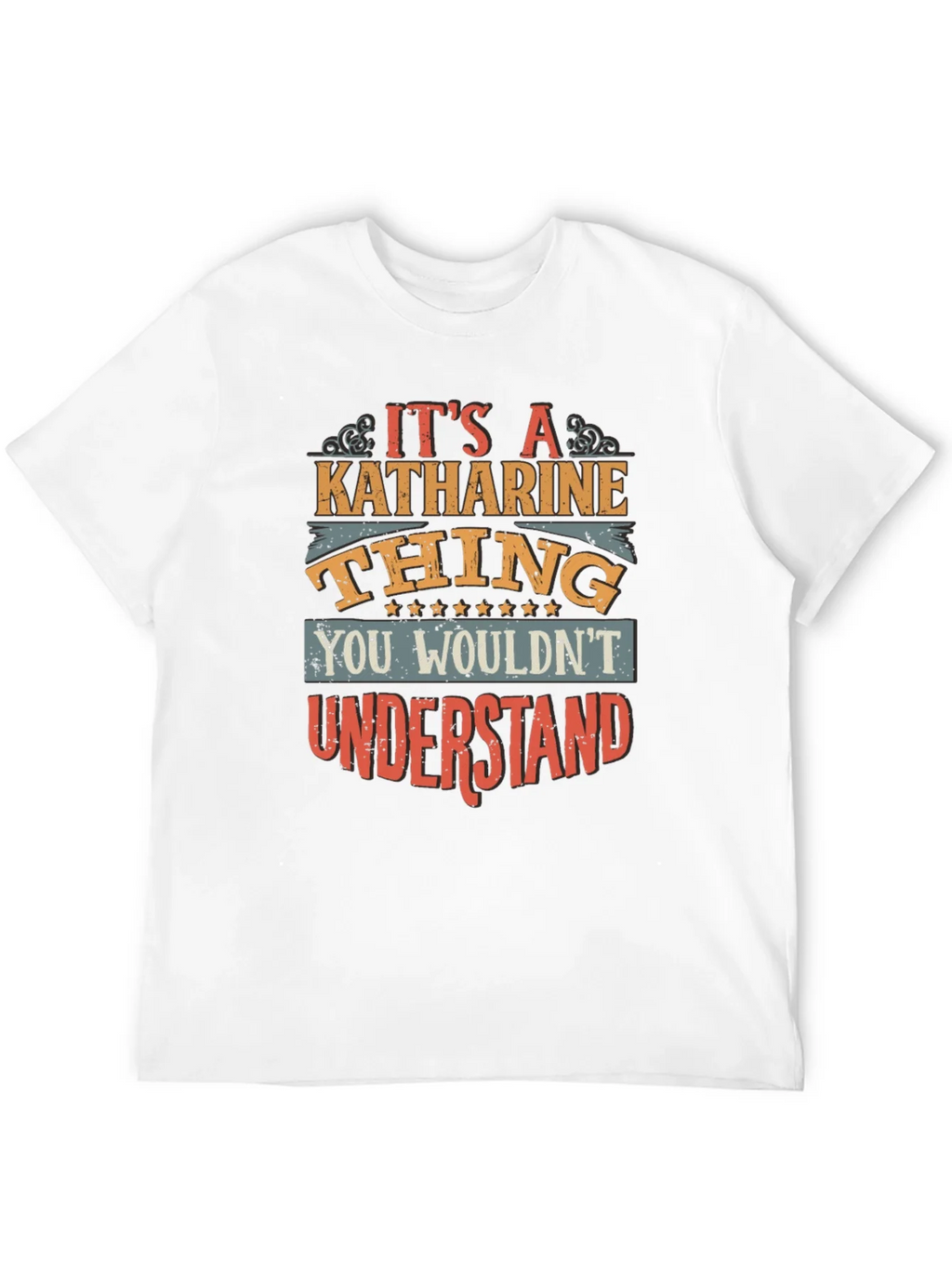 Its a Katharine Thing T-Shirt product image 11