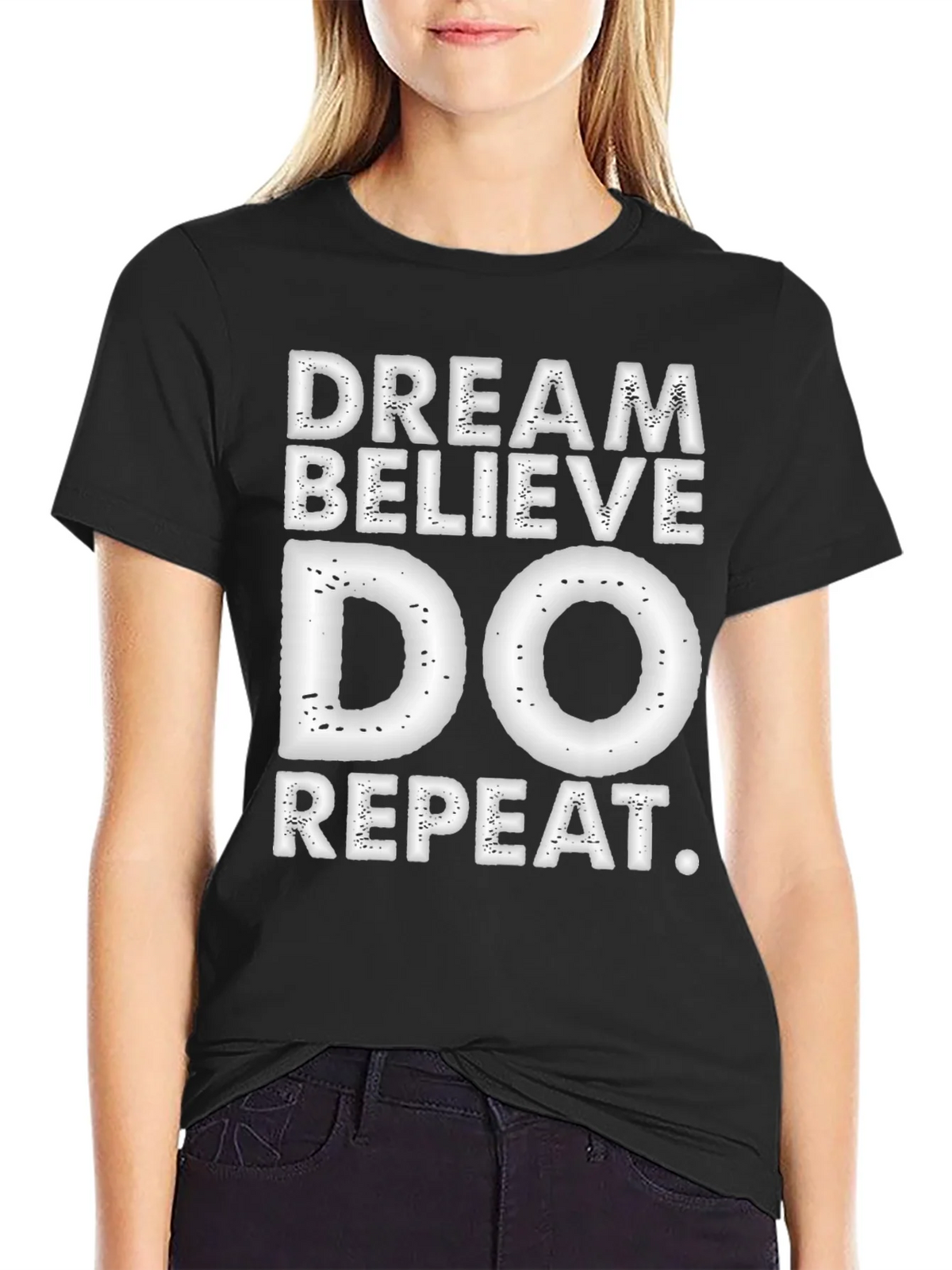 Dream Believe Do Repeat T-Shirt product image 2