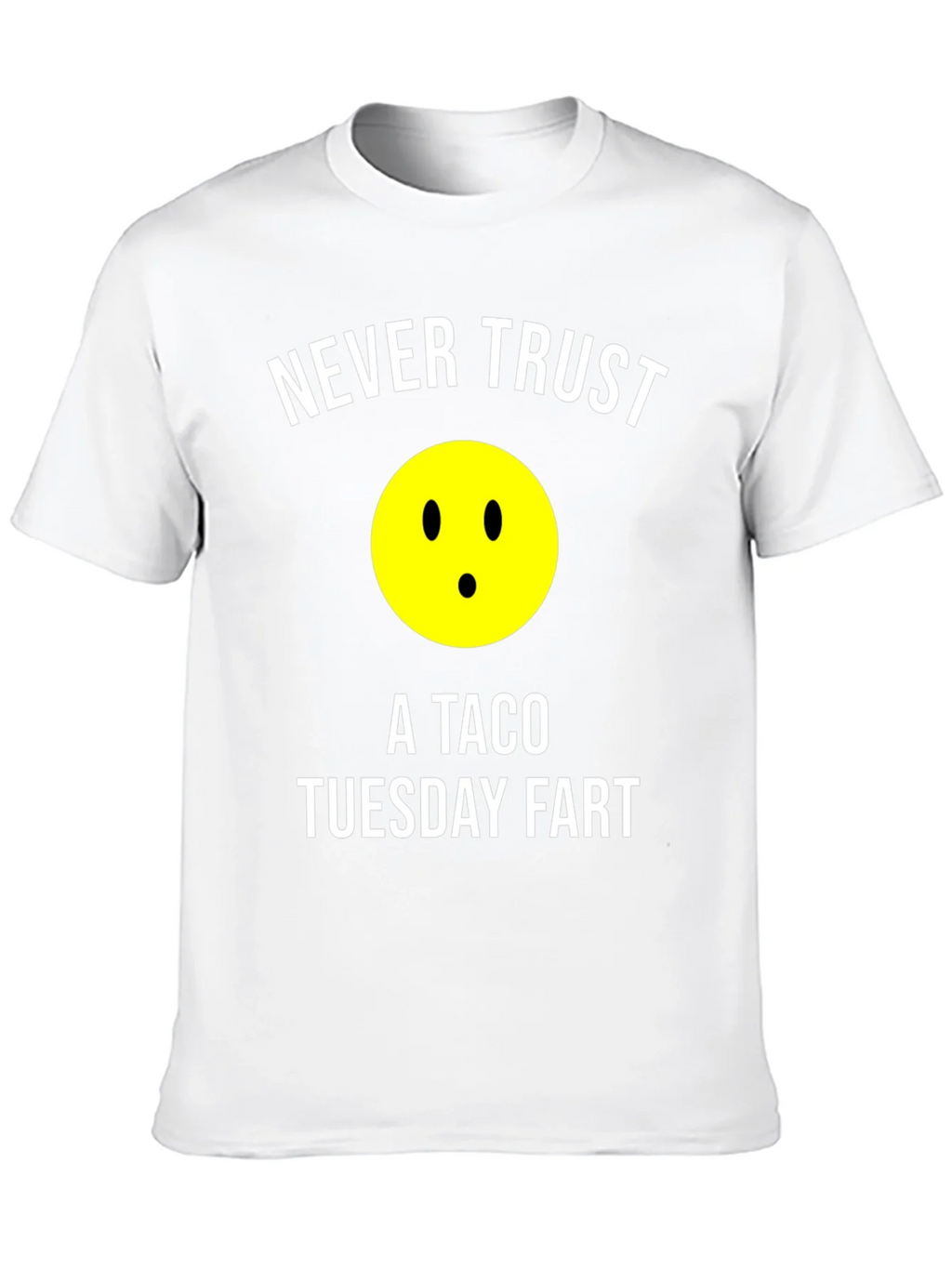 Never Trust a Taco Tuesday Fart Graphic T-Shirt product image 9