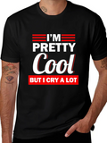 Im Pretty Cool Graphic T-Shirt - Comfortable Everyday Wear product image 1