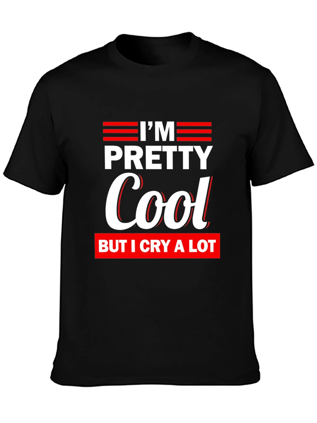 Im Pretty Cool Graphic T-Shirt - Comfortable Everyday Wear product image 3