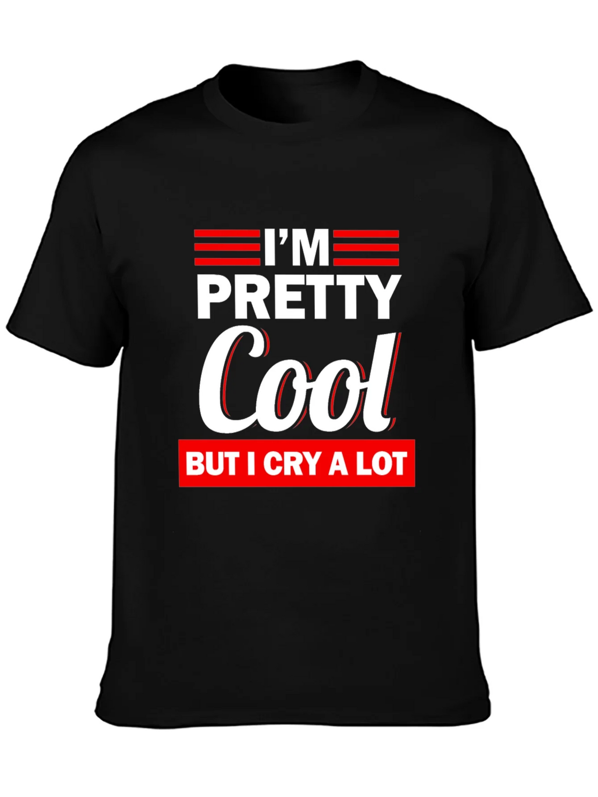 Im Pretty Cool Graphic T-Shirt - Comfortable Everyday Wear product image 3