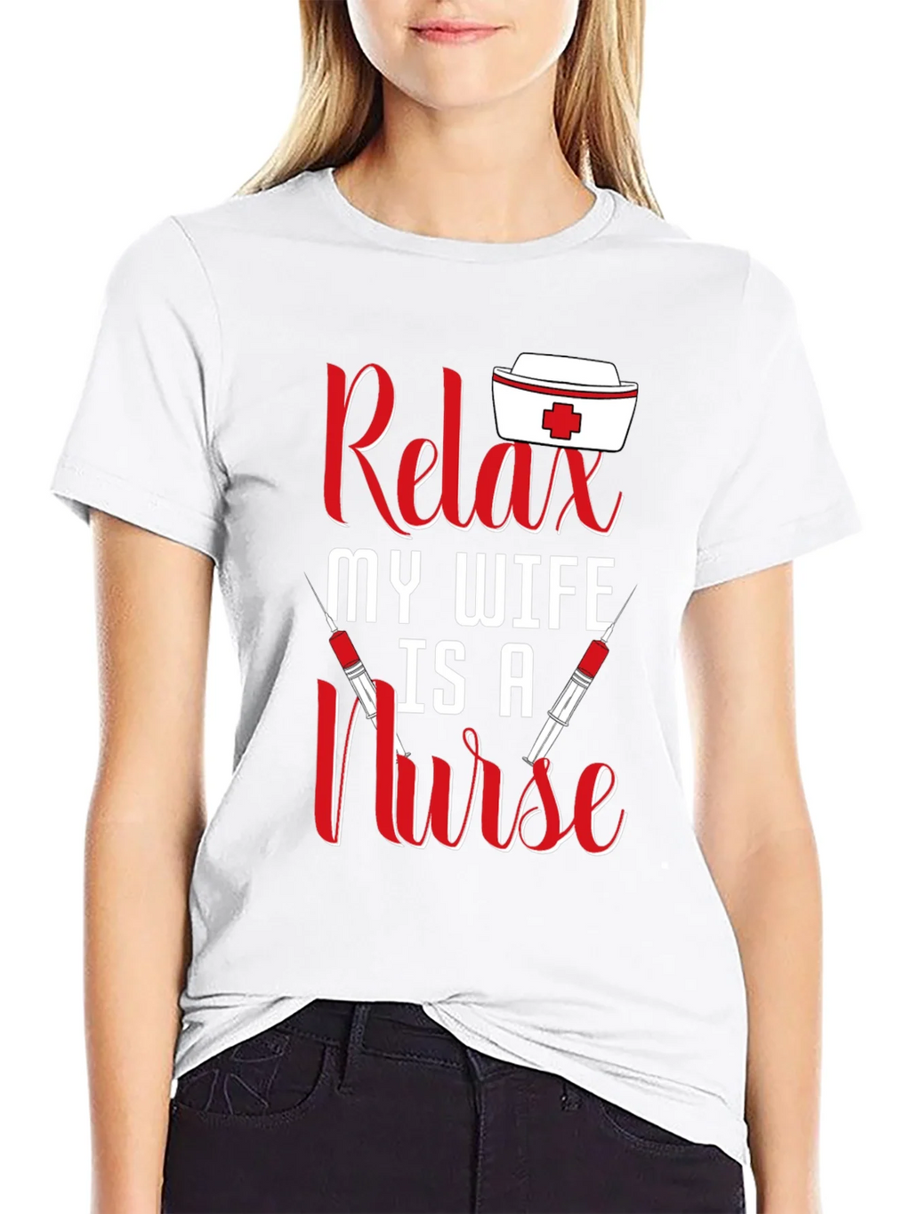 Relax My Wife Is A Nurse T-Shirt product image 8