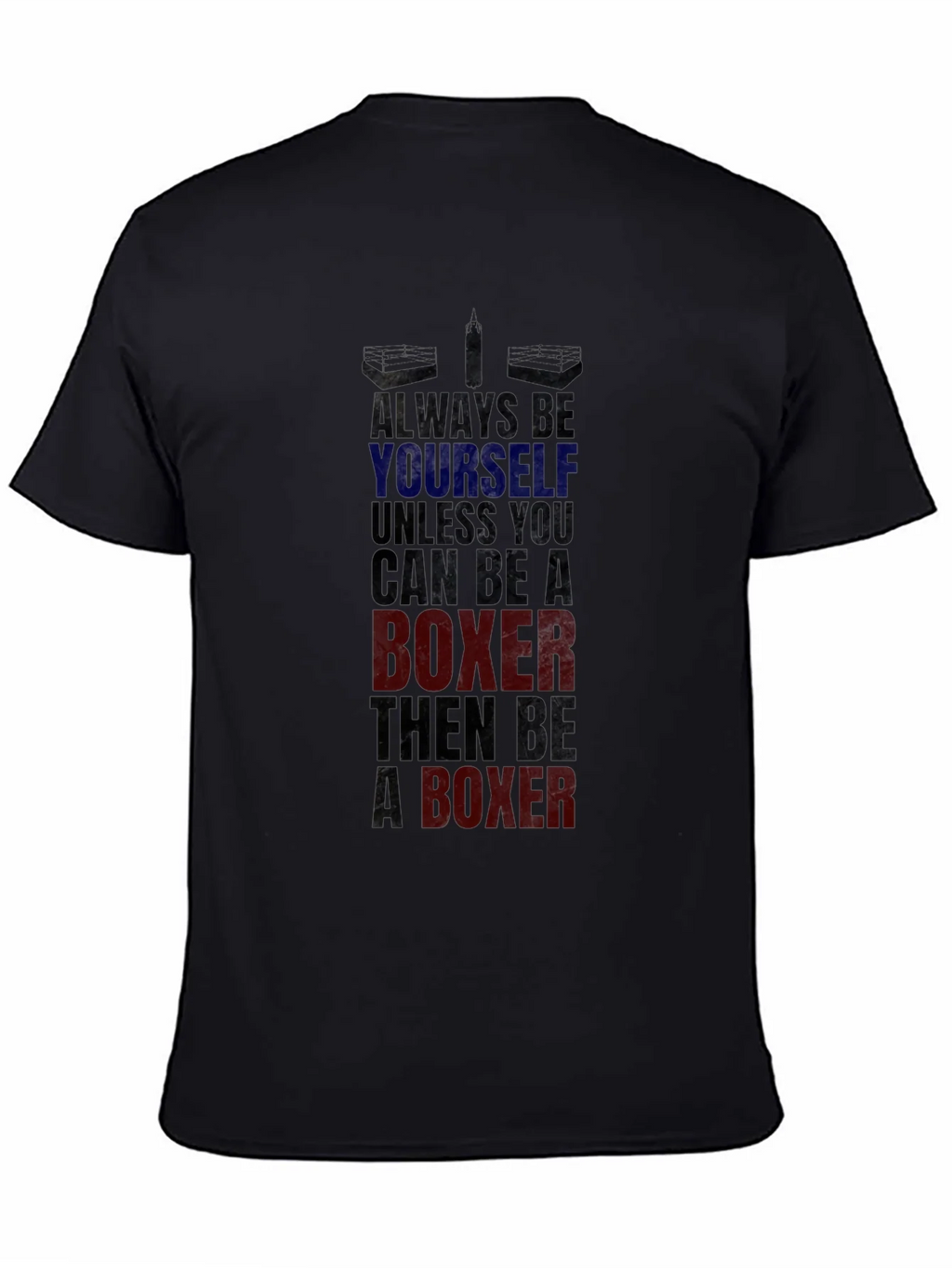 Boxer Graphic Tee - Always Be Yourself Boxing T-Shirt product image 4