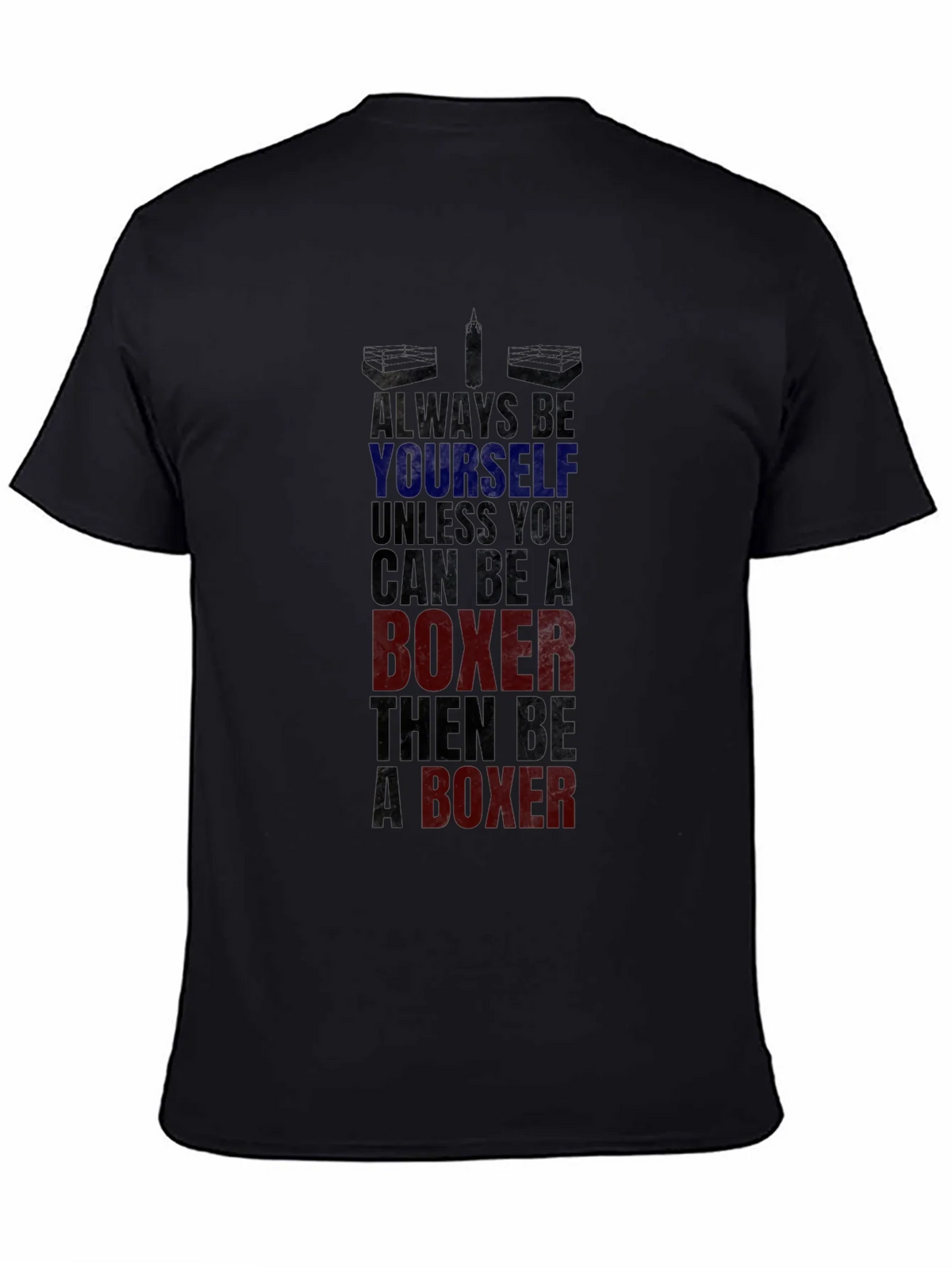 Boxer Graphic Tee - Always Be Yourself Boxing T-Shirt product image 4