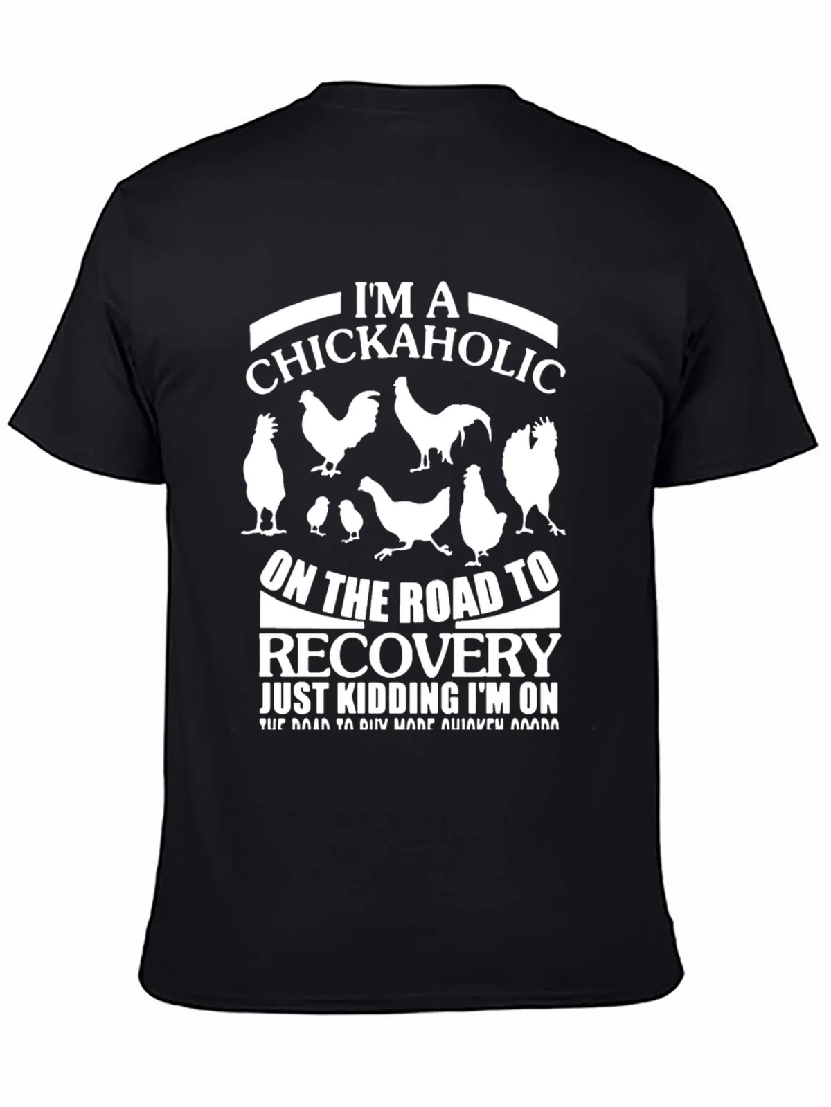 Im a Chickaholic T-Shirt - Funny Chicken Lover Tee product image 4