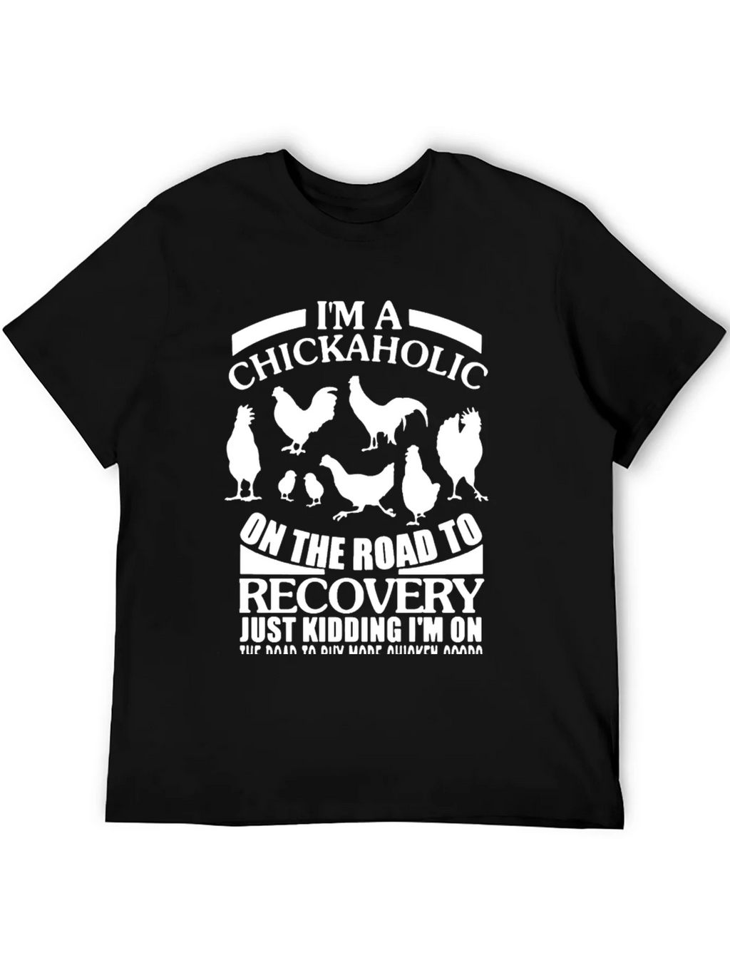 Im a Chickaholic T-Shirt - Funny Chicken Lover Tee product image 5