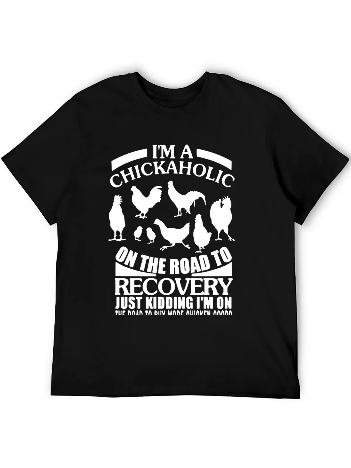 Im a Chickaholic T-Shirt - Funny Chicken Lover Tee product image 5