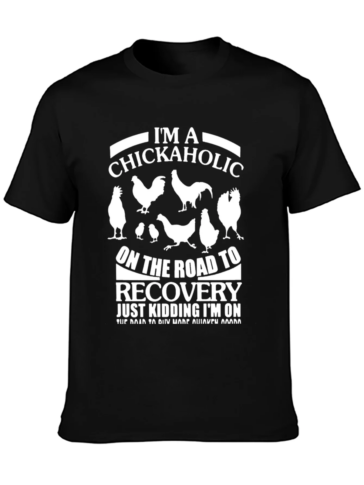 Im a Chickaholic T-Shirt - Funny Chicken Lover Tee product image 3