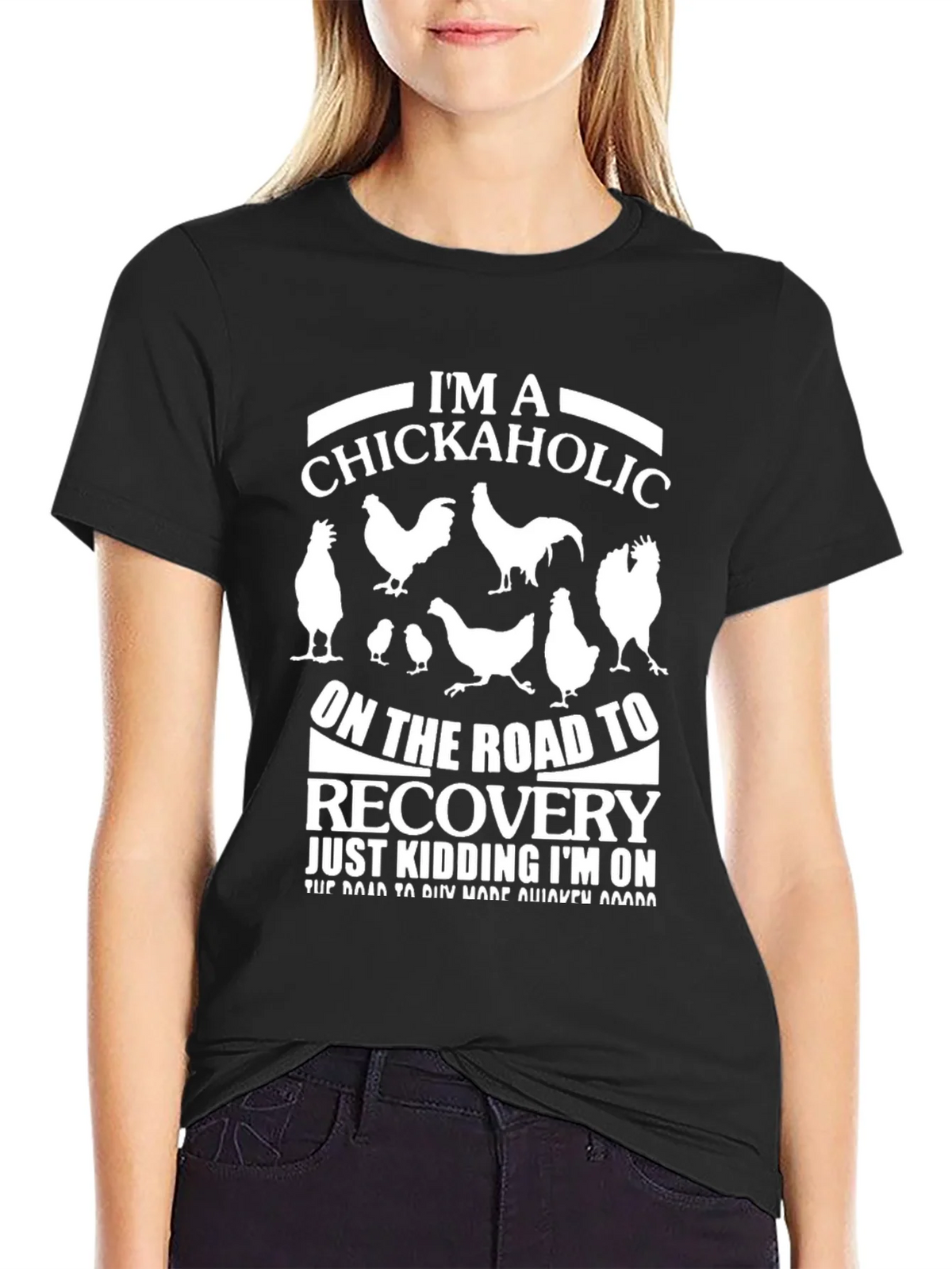 Im a Chickaholic T-Shirt - Funny Chicken Lover Tee product image 2