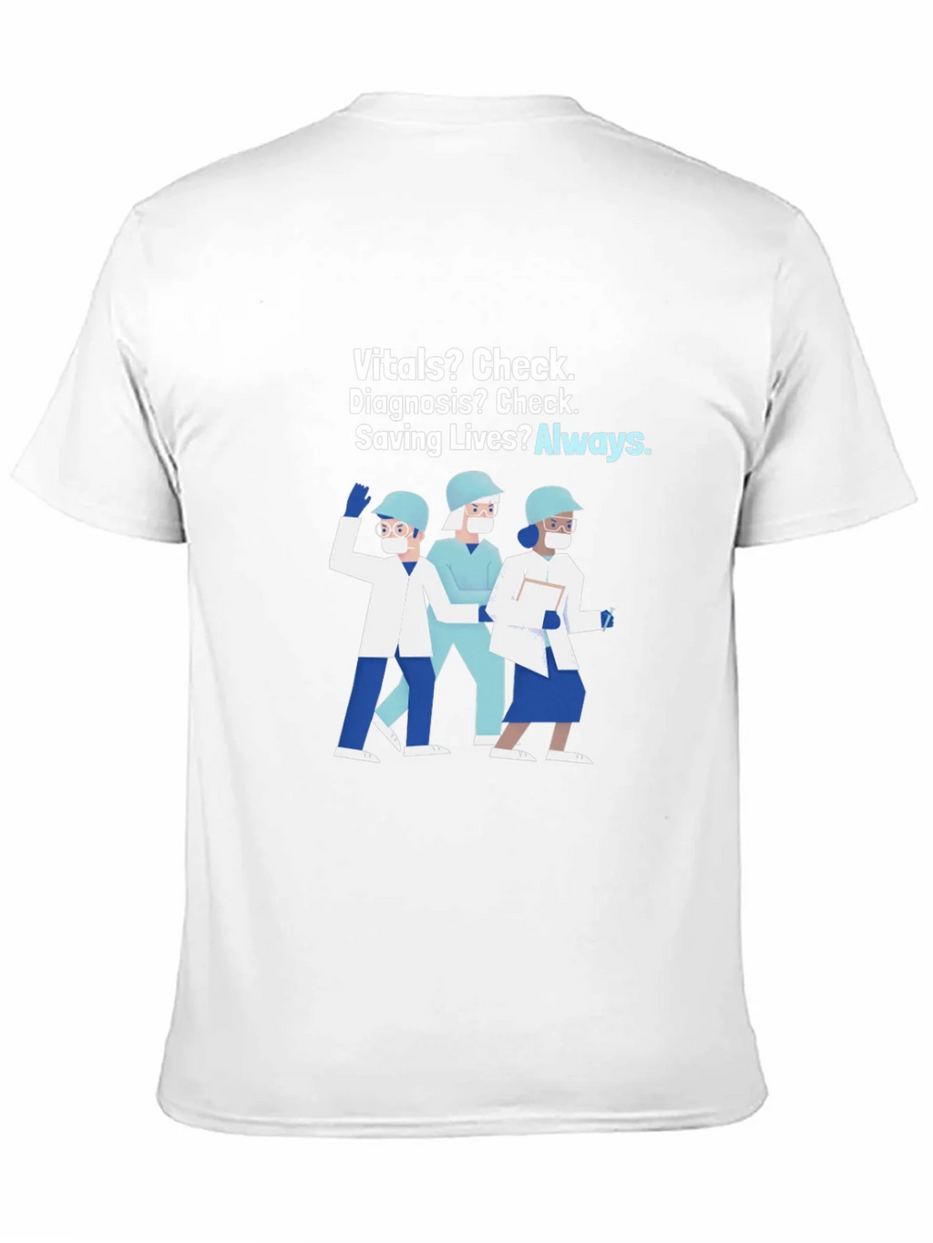 Healthcare Hero T-Shirt: Vitals Diagnosis Saving Lives product image 10