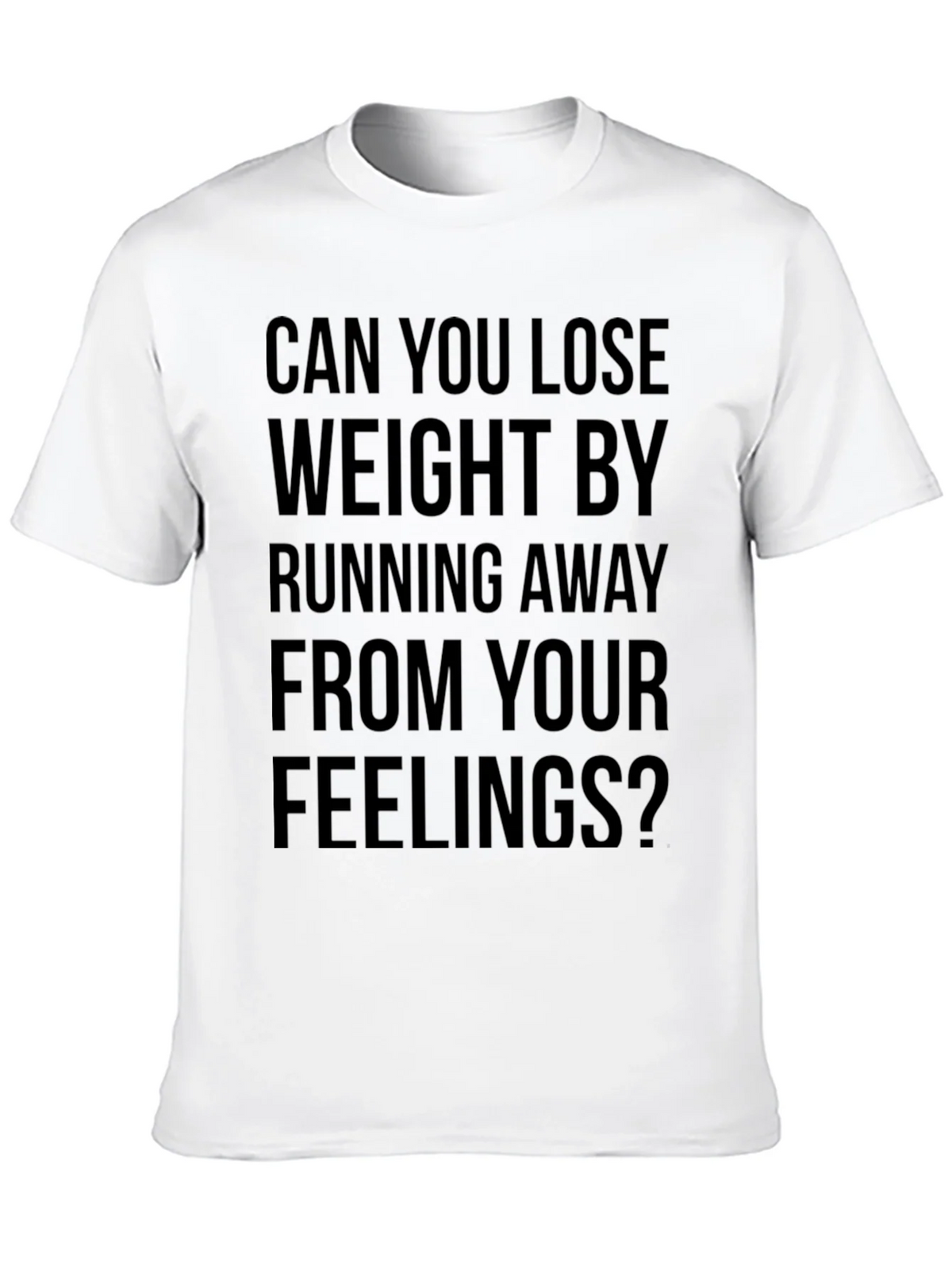 Funny Slogan Tee - Run Away From Feelings? product image 8