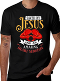 Saved By Jesus and Heart Surgeon T-Shirt product image 1