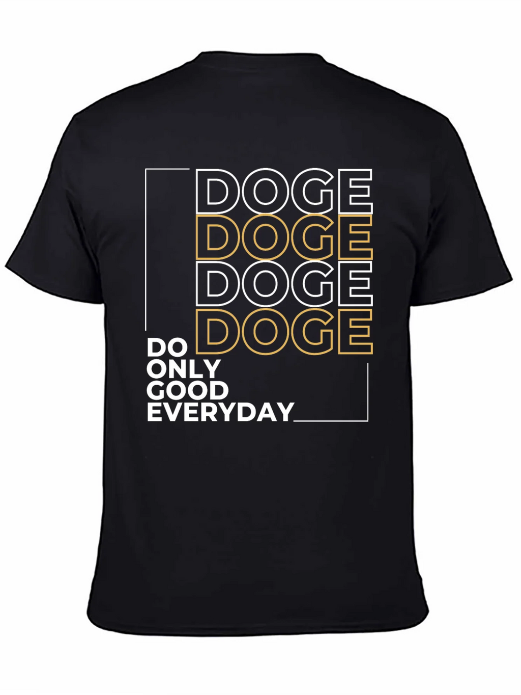Doge Do Only Good Everyday Graphic Tee product image 4