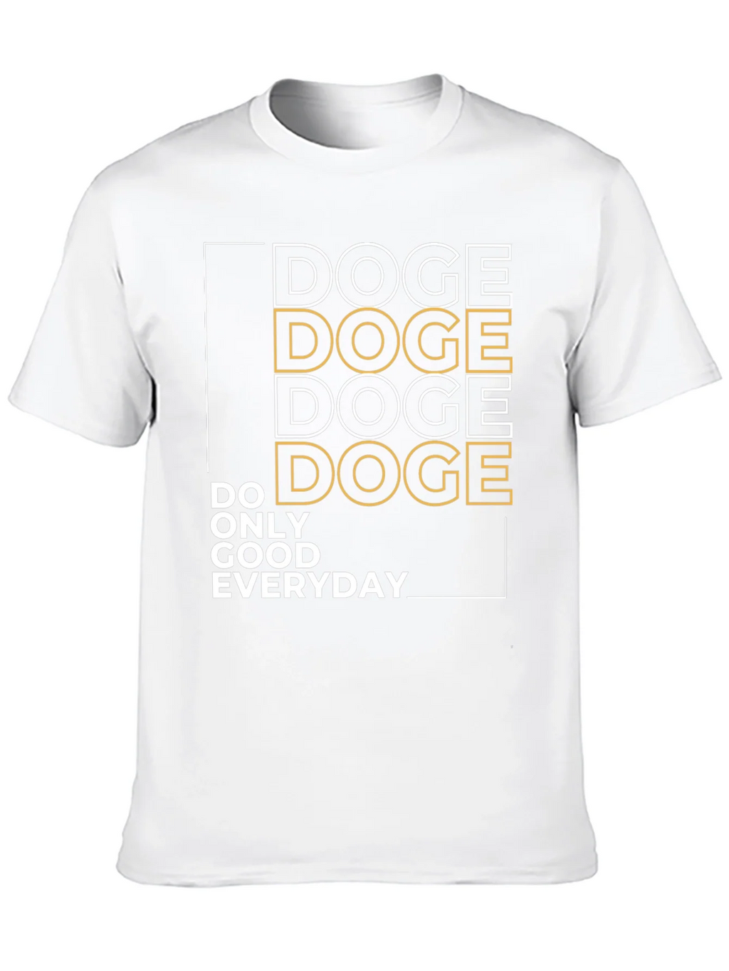 Doge Do Only Good Everyday Graphic Tee product image 9