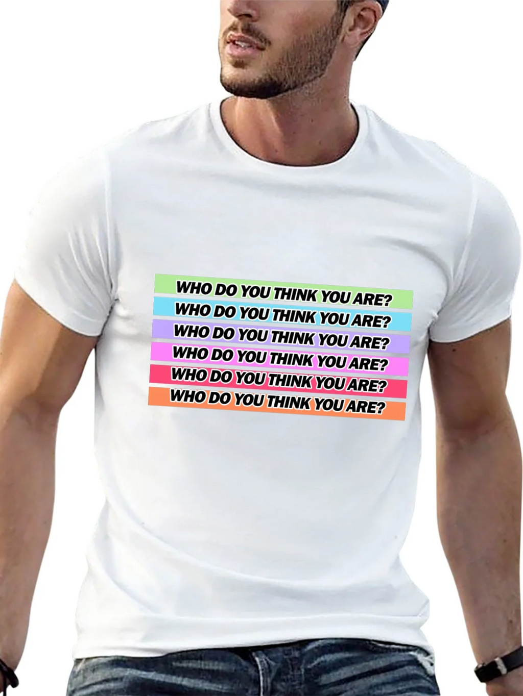 Who Do You Think Are? T-Shirt product image 12