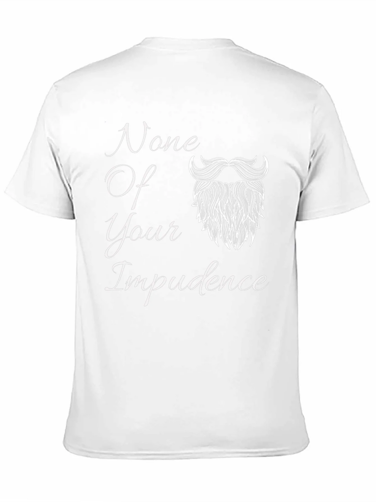 None Of Your Impudence Black T-Shirt product image 10