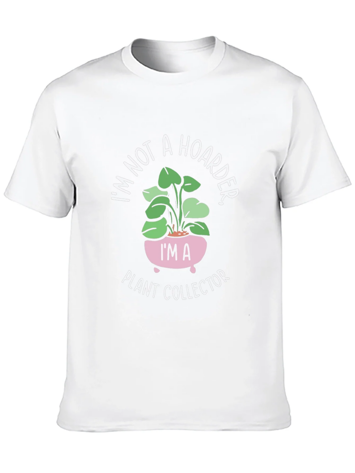 Plant Collector Tee - Im Not a Hoarder Funny T-Shirt product image 9
