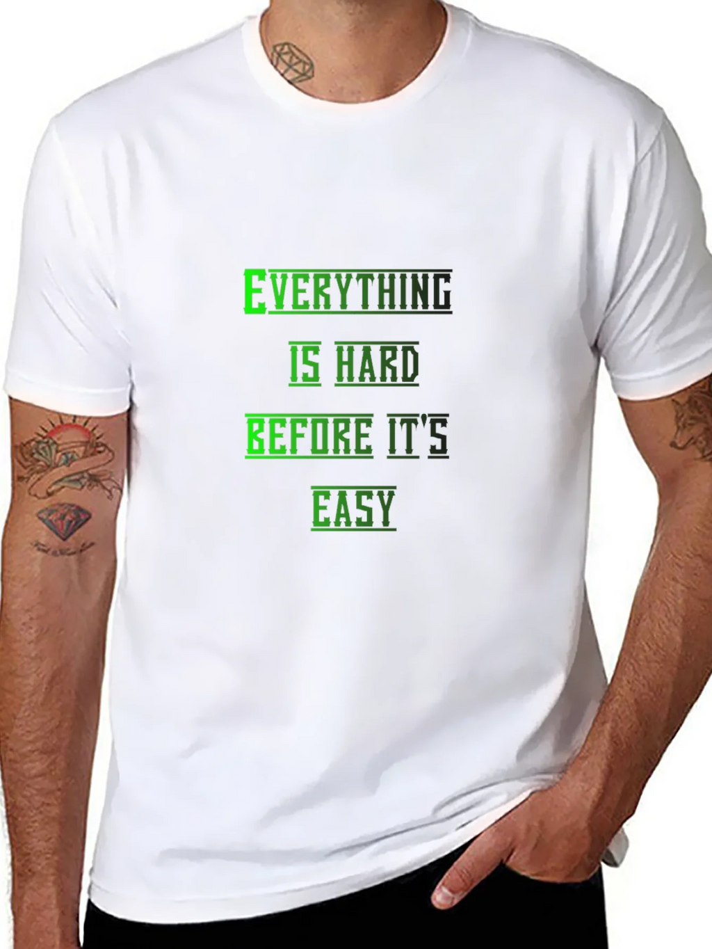 Motivational Black T-Shirt: Everything is Hard Before its product image 7
