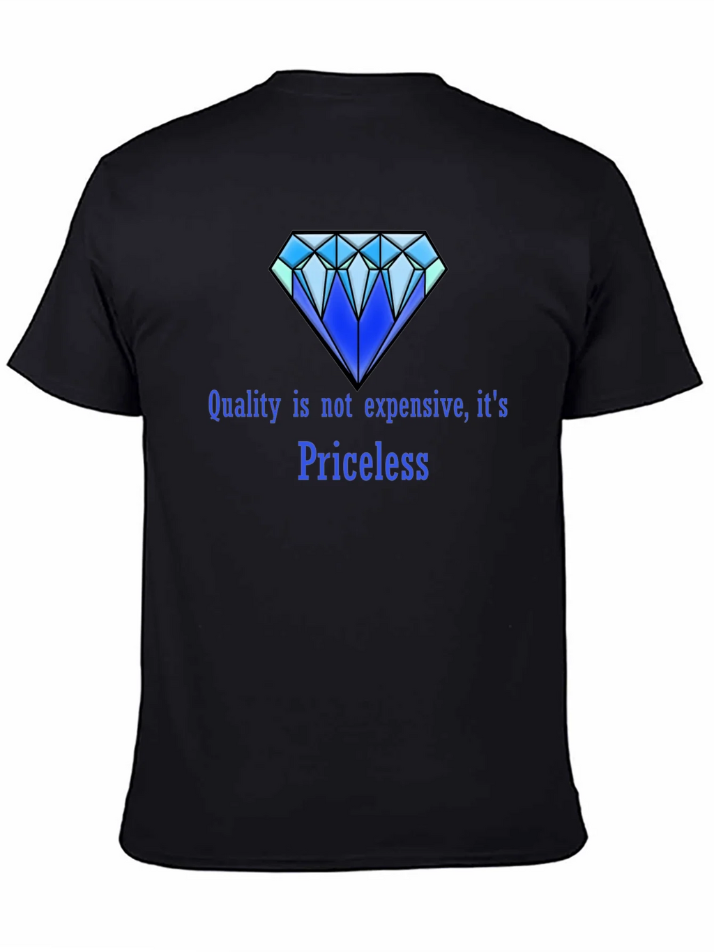 Quality Priceless Diamond T-Shirt product image 3