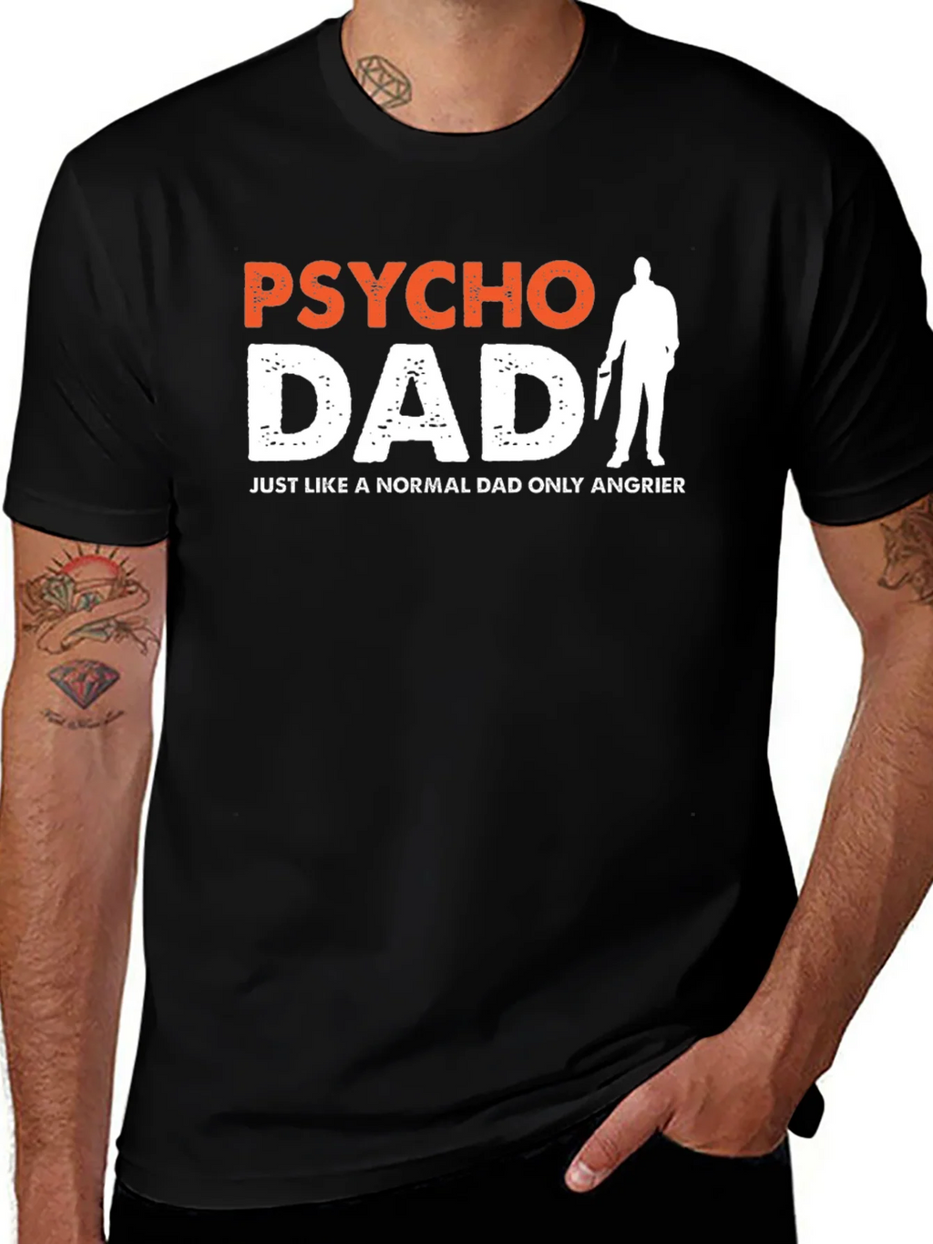 Psycho Dad Graphic Tee - Angrier Humor T-Shirt product image 1