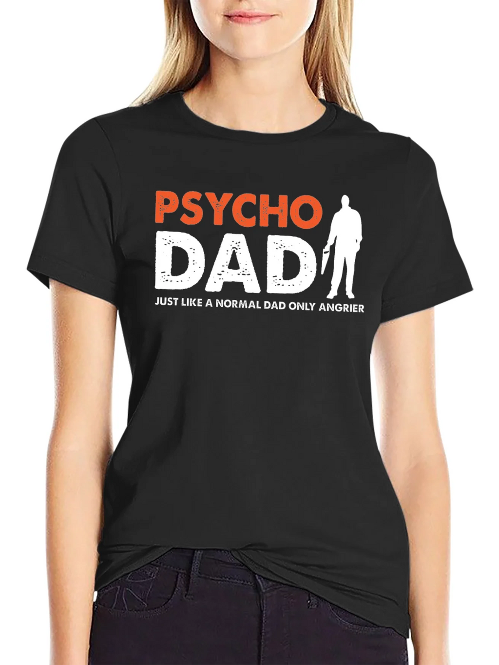 Psycho Dad Graphic Tee - Angrier Humor T-Shirt product image 2