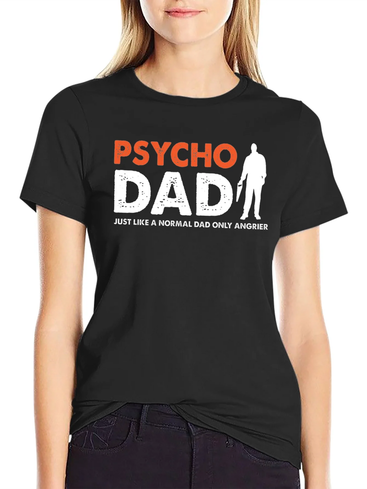 Psycho Dad Graphic Tee - Angrier Humor T-Shirt product image 2
