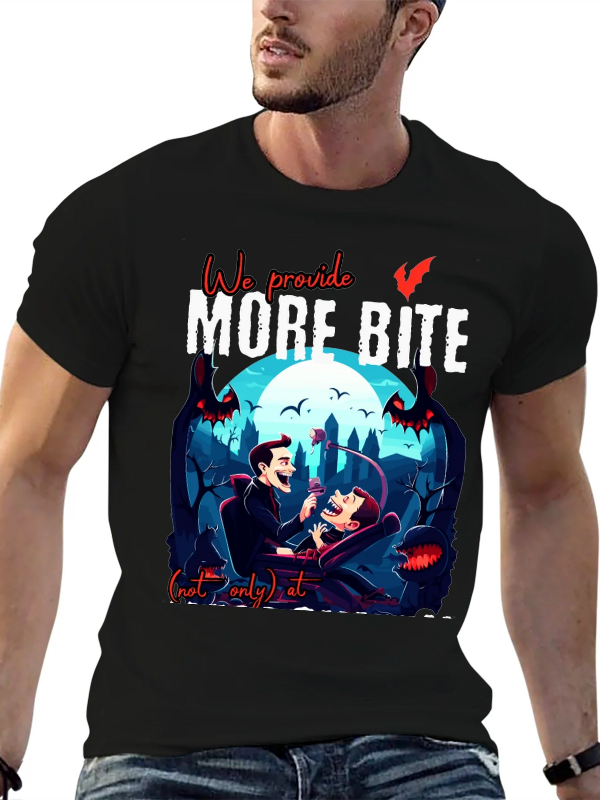 We Provide More Bite Vampire T-Shirt product image 6