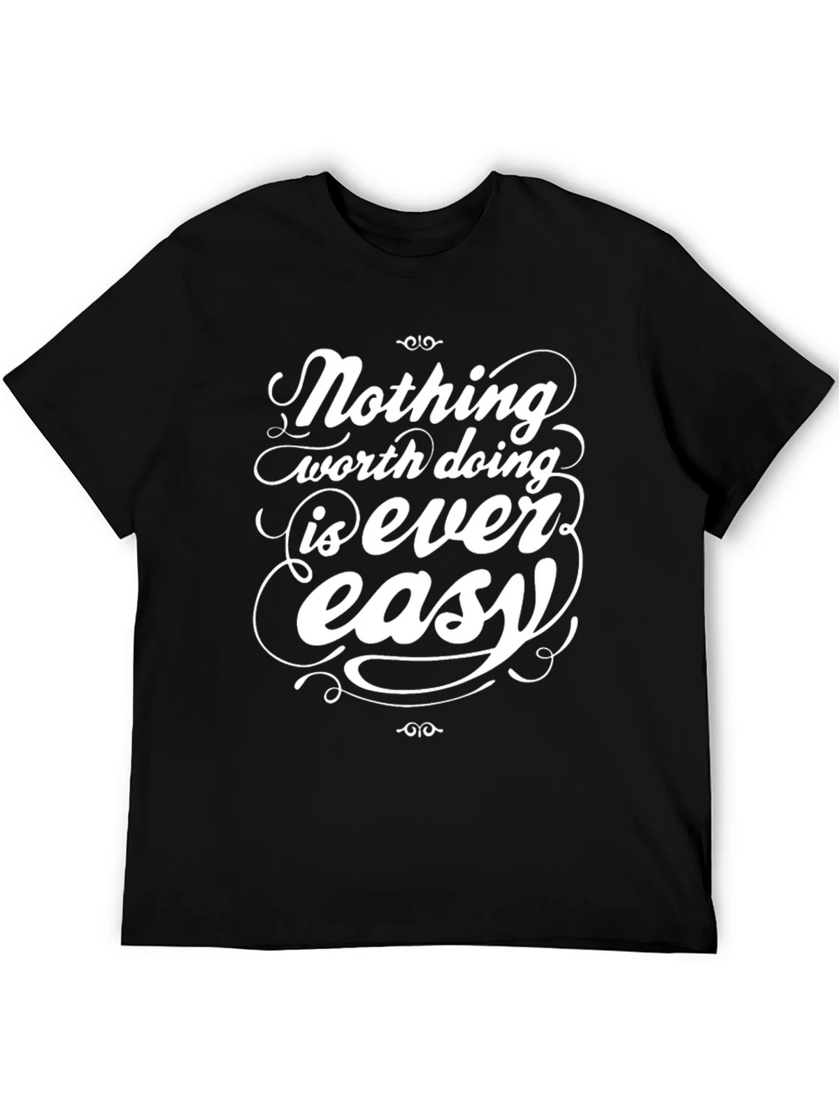 Inspirational Graphic Tee - Nothing Easy T-Shirt product image 5