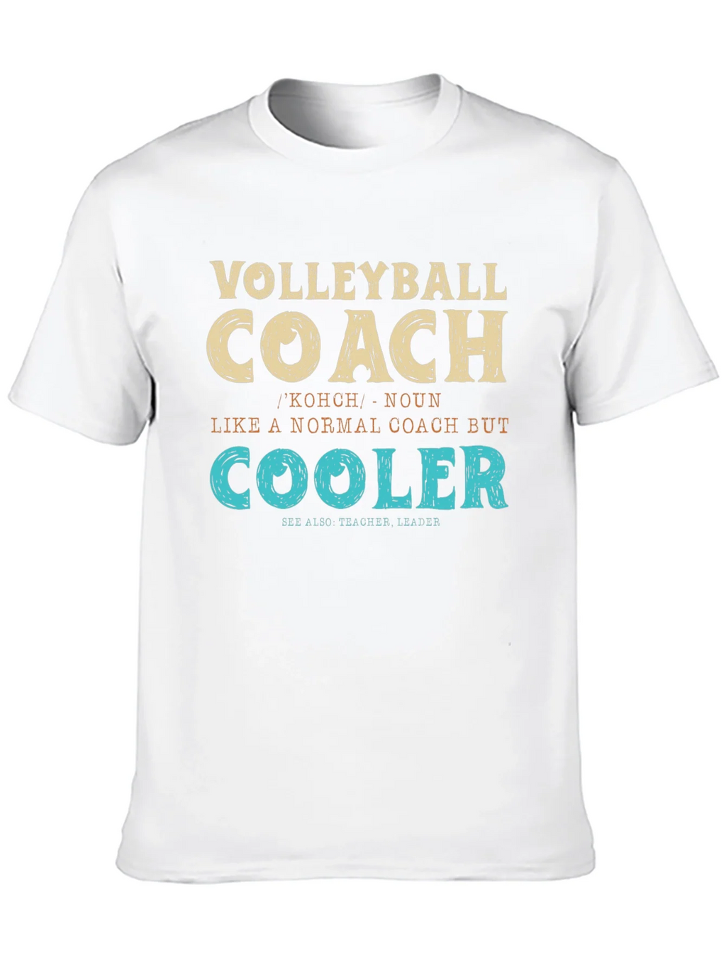 Volleyball Coach Definition T-Shirt product image 9